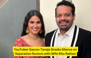 YouTuber Gaurav Taneja Breaks Silence on Separation Rumors with Wife Ritu Rathee