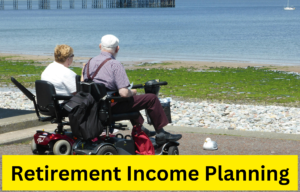 Retirement Income Planning