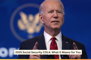 2025 Social Security COLA: What It Means for You