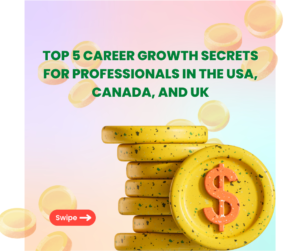 Top 5 Career Growth Secrets for Professionals