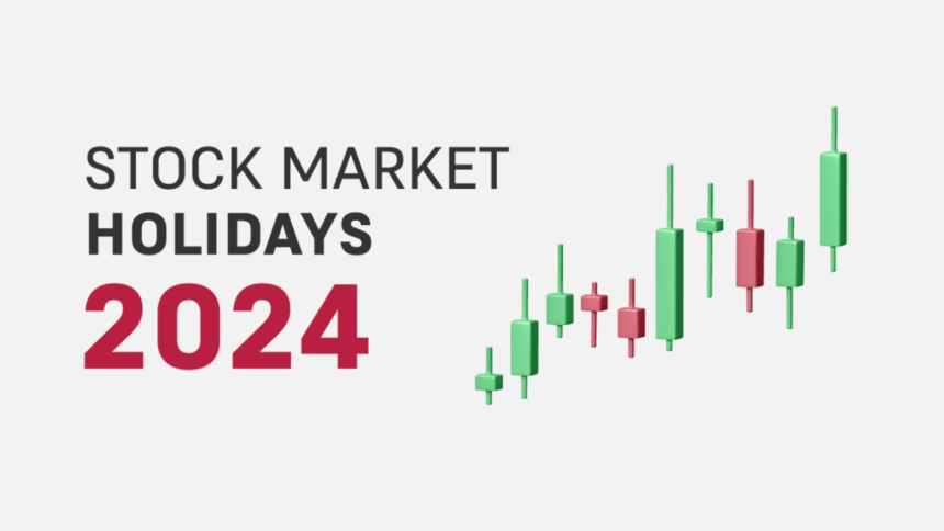 Stock market Holiday 2024